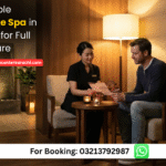 Affordable Massage Spa in Karachi for Full Body Care
