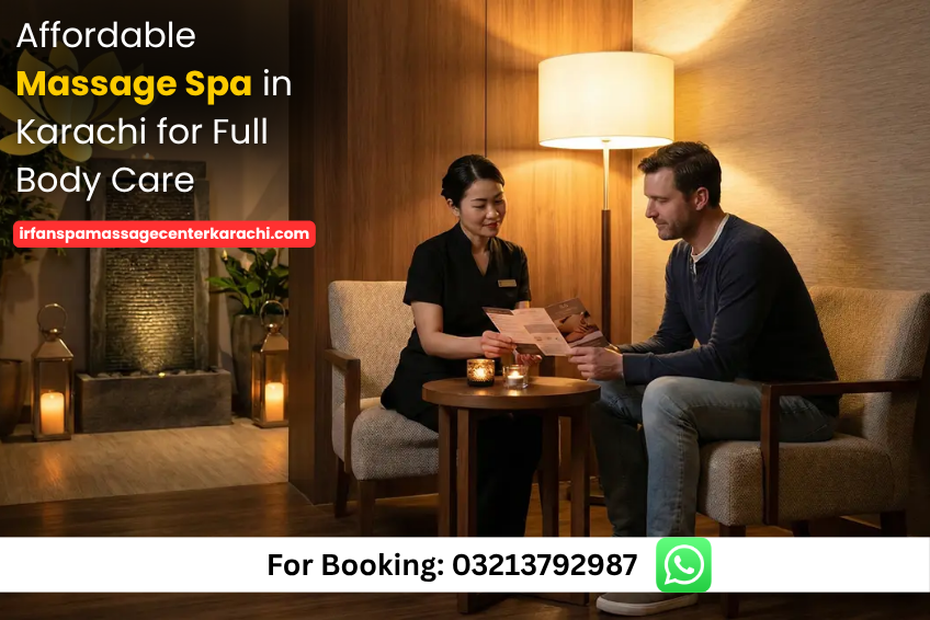 Read more about the article Affordable Massage Spa in Karachi for Full Body Care
