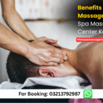 Benefits of Massage at Irfan Spa Massage Center Karachi