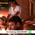 Best Couples Massage in Karachi – 24/7 Romantic Spa Guide
