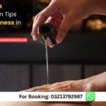 Best Spa Selection Tips For Wellness in Karachi