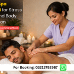 Luxury Spa Karachi for Stress Relief and Body Relaxation